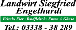 Landwirt Siegfried Engelhardt, Frische Eier - Rindfleisch - Enten & Gänse